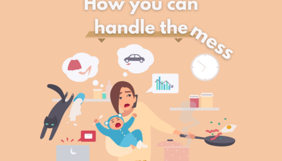 How you can handle the mess