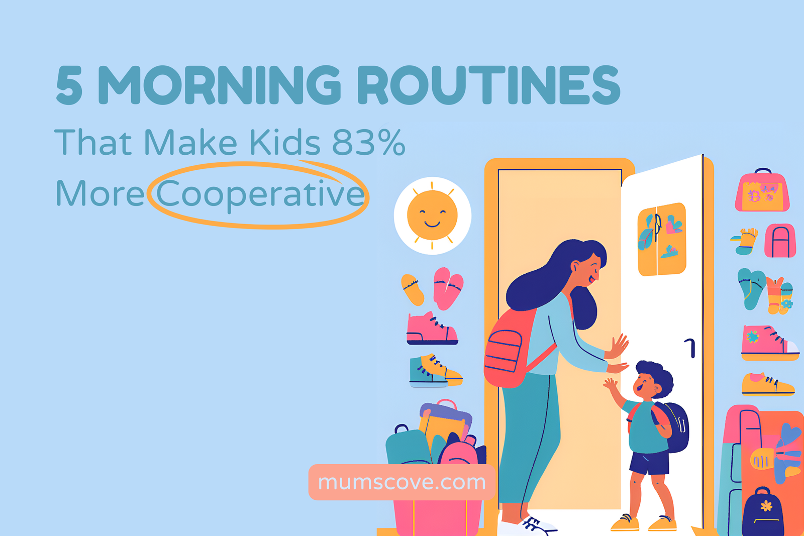 Mum happy with her kid after following a morning routine that makes kids cooperate