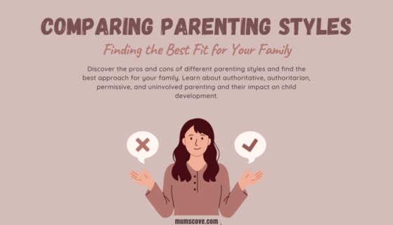Comparing Parenting Styles: Finding the Best Fit for Your Family Explore the four main parenting styles: authoritative, authoritarian, permissive, and uninvolved. Learn which one is the best fit for your family, along with their pros, cons, and impact on child development