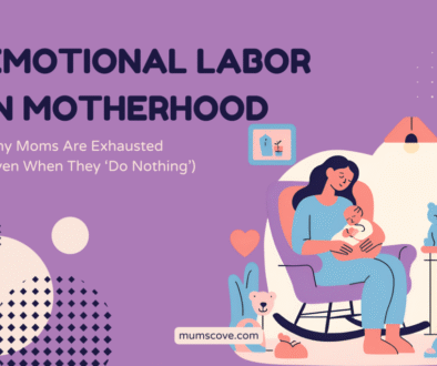 Emotional Labor in Motherhood