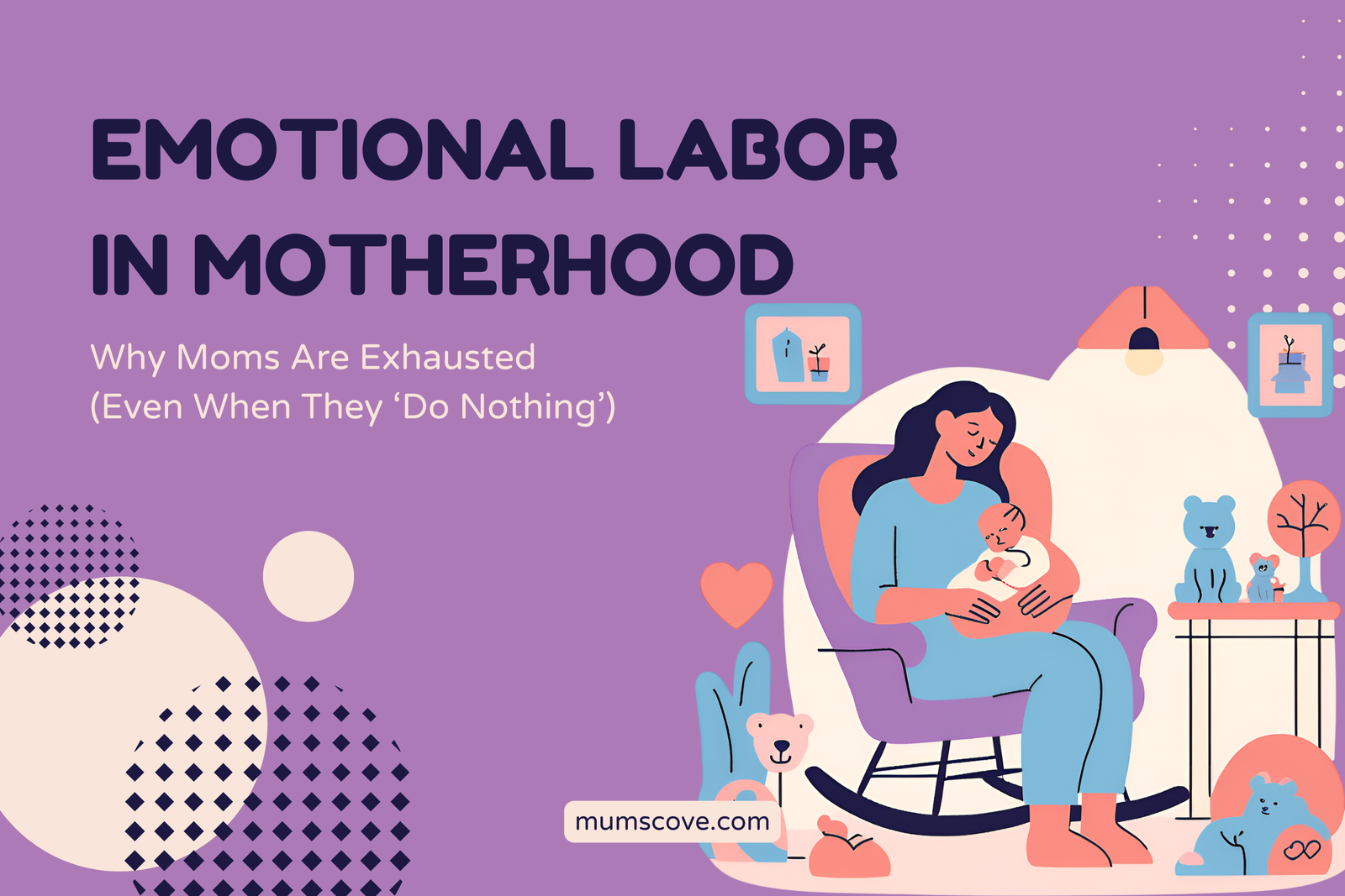 Emotional Labor in Motherhood