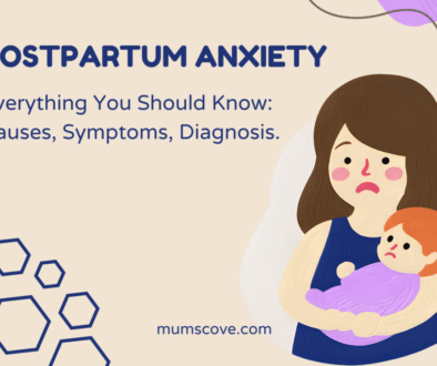 Postpartum anxiety: Everything you should know.
